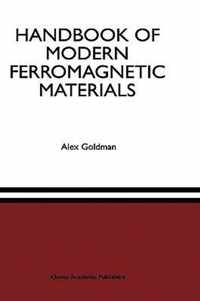 Handbook of Modern Ferromagnetic Materials