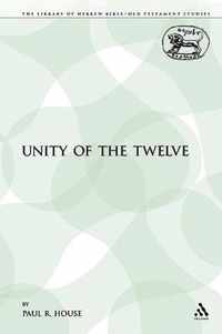 The Unity of the Twelve