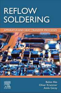 Reflow Soldering: Apparatus and Heat Transfer Processes