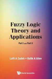 Fuzzy Logic Theory And Applications