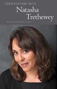 Conversations with Natasha Trethewey