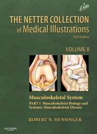 Netter Collection Of Medical Illustrations: Musculoskeletal