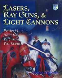 Lasers, Ray Guns and Light Cannons