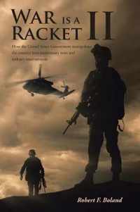 War is a Racket II