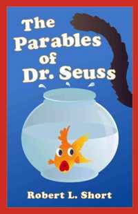 The Parables of Dr. Seuss