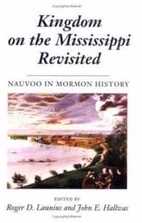 Kingdom on the Mississippi Revisited