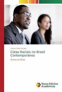 Cotas Raciais no Brasil Contemporaneo