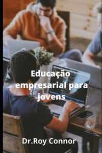 Educacao empresarial para jovens