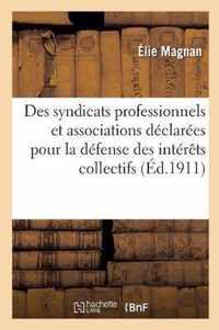 de l'Intervention Des Syndicats Professionnels Et Des Associations