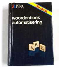 WOORDENBOEK AUTOMATISERING 3E DR