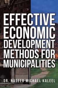 Effective Economic Development Methods for Municipalities