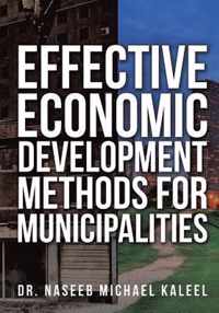 Effective Economic Development Methods for Municipalities