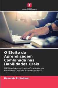 O Efeito da Aprendizagem Combinada nas Habilidades Orais