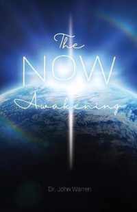 The NOW Awakening