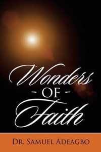 Wonders of Faith