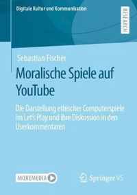 Moralische Spiele auf YouTube