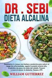 Dr . Sebi Dieta Alcalina