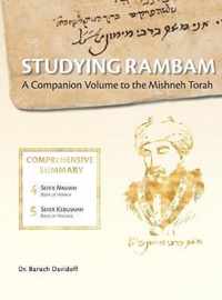 Studying Rambam. A Companion Volume to the Mishneh Torah.