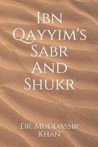 Ibn Qayyim's Sabr And Shukr