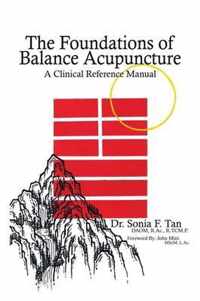 The Foundations of Balance Acupuncture