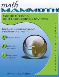 Math Mammoth Grade 6 Tests and Cumulative Reviews