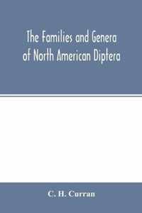 The families and genera of North American Diptera