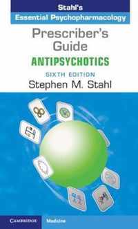 Prescriber's Guide: Antipsychotics