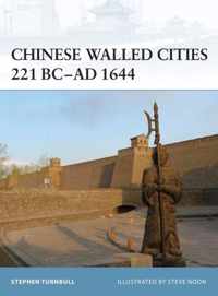 Chinese Walled Cities 221 BC-AD 1644