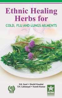 Ethnic Healing Herbs for Cold Flu and Lung Ailments