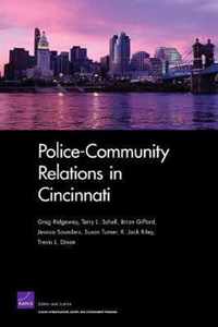 Police-community Relations in Cincinnati