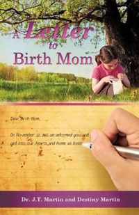 A Letter to Birth Mom