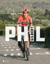 Phil Gilbert, het officiële huldeboek