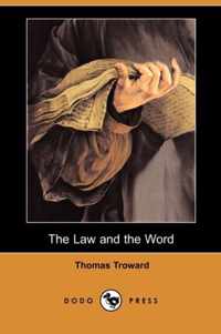 The Law and the Word (Dodo Press)