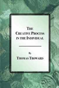 The Creative Process in the Individual