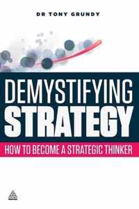 Demystifying Strategy