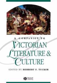 A Companion to Victorian Literature and Culture