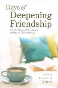 Days of Deepening Friendship