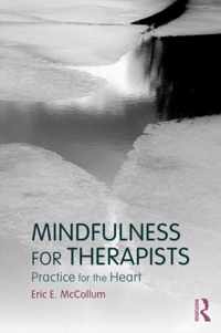 Mindfulness for Therapists