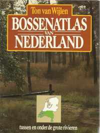 Bossenatlas van Nederland, deel 2; Tussen en onder de grote rivieren