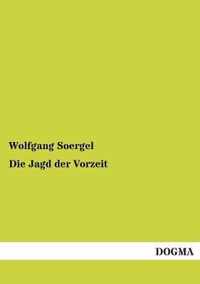 Die Jagd Der Vorzeit