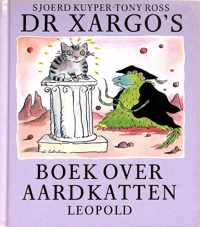 Dr xargo's boek over aardkatten