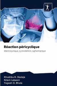 Reaction pericyclique