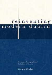 Reinventing Modern Dublin