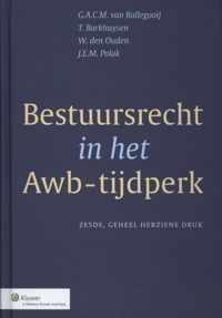 Bestuursrecht in het Awb-tijdperk