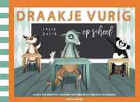 Draakje Vurig op school