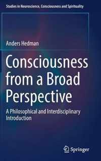 Consciousness from a Broad Perspective