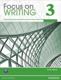 Focus on Writing 3