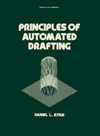 Principles of Automated Drafting