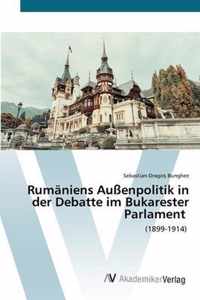 Rumaniens Aussenpolitik in der Debatte im Bukarester Parlament