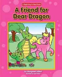 Friend for Dear Dragon